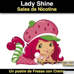 Lady Shine (Sal de Nicotina)
